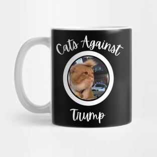 Funny Cats Anti-Trump - Cats Against Trump Mug